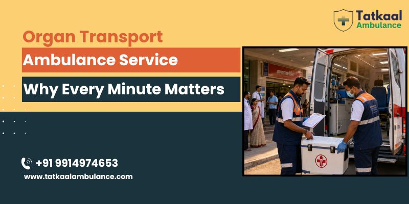 Organ Transport Ambulance Service
